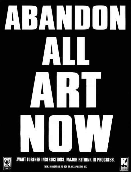 abandon all art now